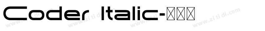 Coder Italic字体转换 Coder Italic字体转换